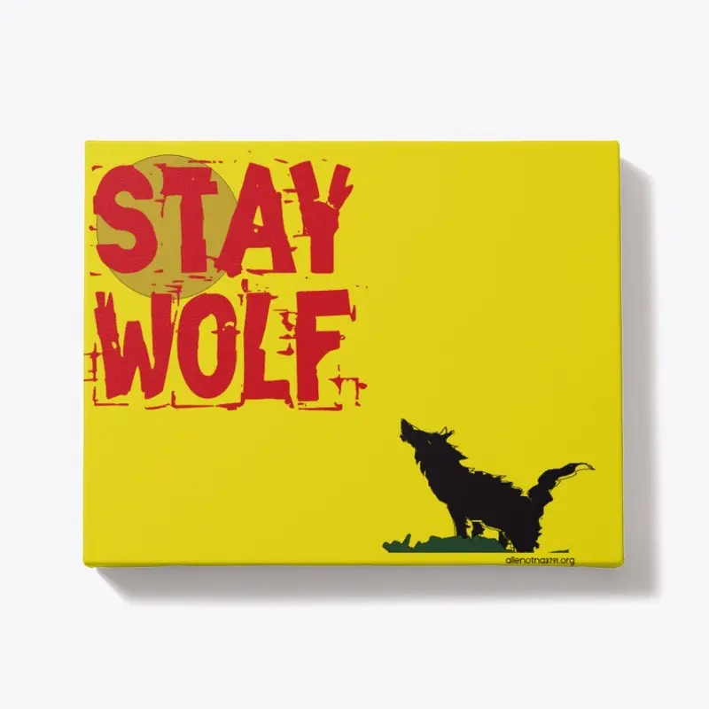 stay wolf